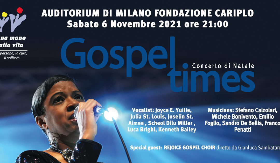 Di nuovo i Gospel Times in concerto per Una Mano alla Vita